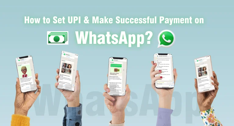 How to Set UPI & Make Successful Payment On WhatsApp?